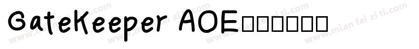 GateKeeper AOE字体转换